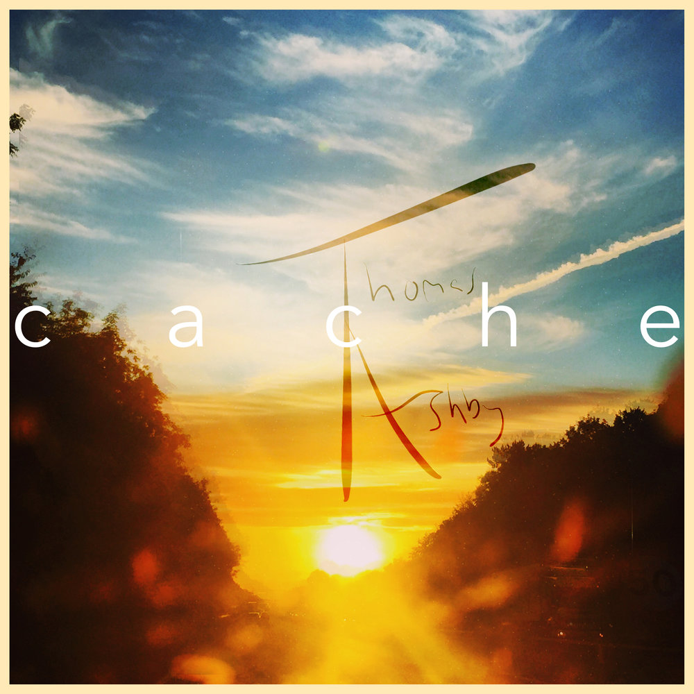 Front album artwork of Cache by Thomas Ashby