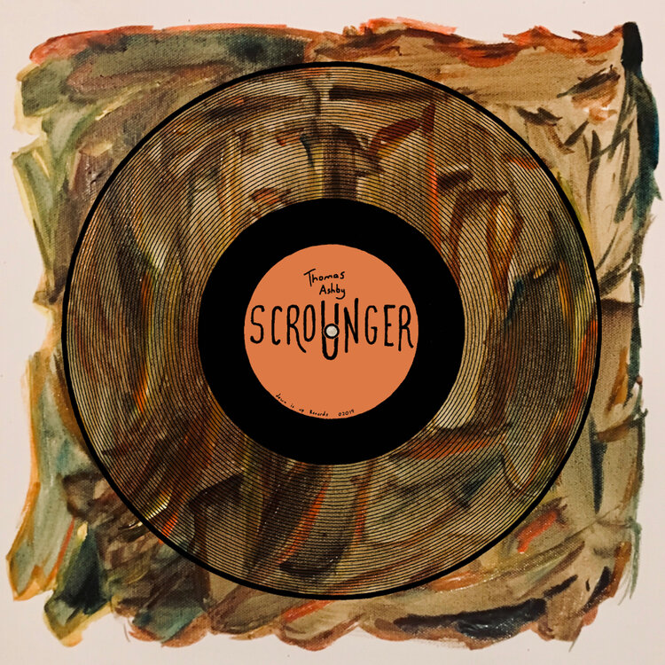 Front album artwork of Scrounger by Thomas Ashby