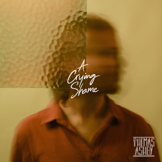 Front album artwork of A Crying Shame by Thomas Ashby